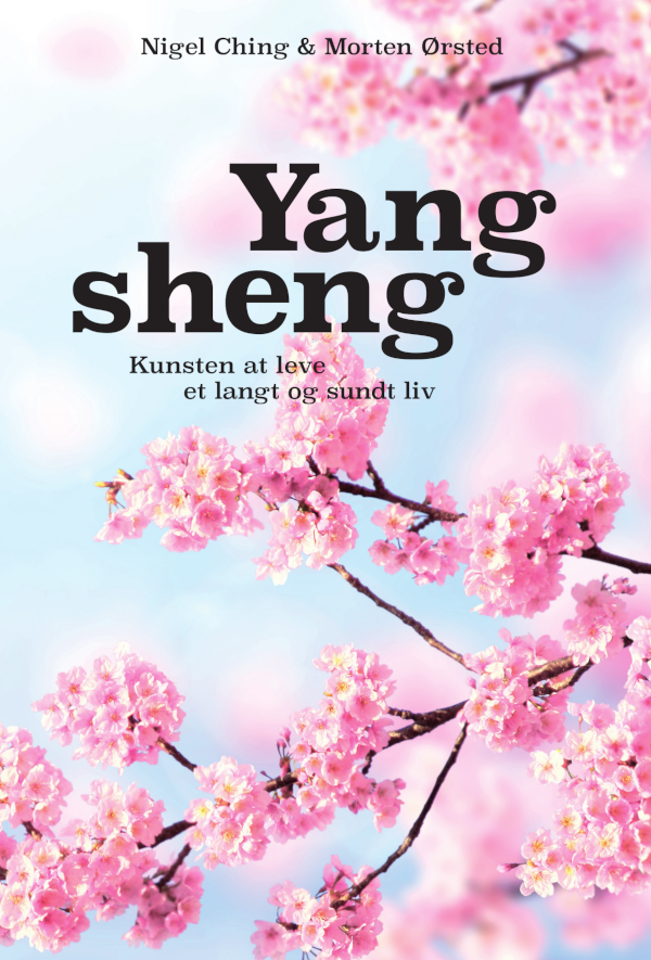 Yang sheng - Kunsten at leve et langt og sundt liv